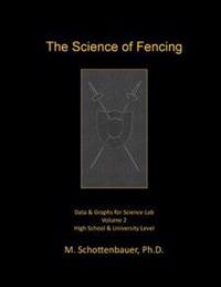 The Science of Fencing