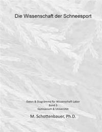 Die Wissenschaft Der Schneesport
