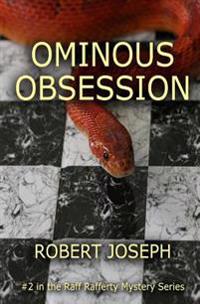 Ominous Obsession: Raff Rafferty Mystery Series #2