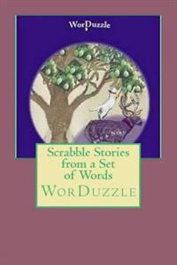 Scrabble Stories from a Set of Words: WorDuzzle