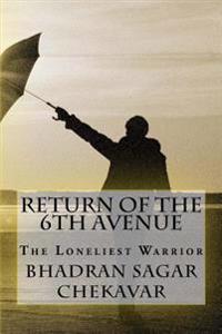 Return of the 6th Avenue