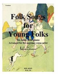 Folk Songs for Young Folks - trombone and piano