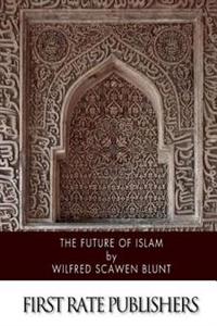 Bokomslag för "The Future of Islam"