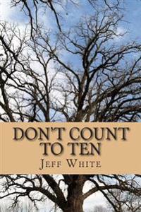 Don't Count to Ten