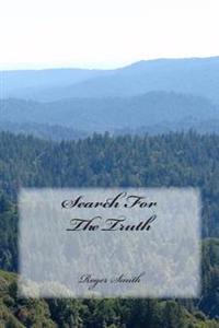 Search For The Truth