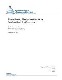 Discretionary Budget Authority by Subfunction: An Overview