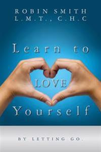 Learn to Love Yourself