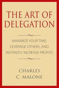The Art of Delegation