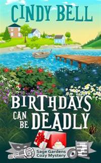 Birthdays Can Be Deadly