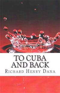 To Cuba and Back