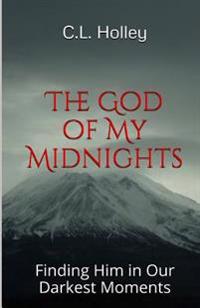 The God of My Midnights