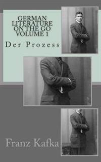 Der Prozess
