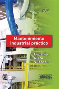 Mantenimiento Industrial Pr�ctico