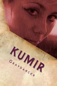 Kumir: Book Three of the Sex Mages
