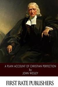 Bokomslag för "A Plain Account of Christian Perfection"