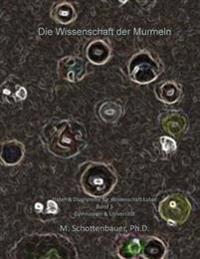 Die Wissenschaft der Murmeln: Daten & Diagramme für Wissenschaft Labor: Band 3