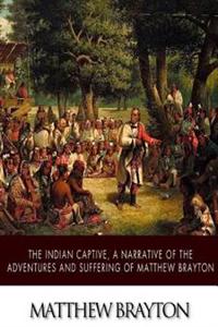 The Indian Captive