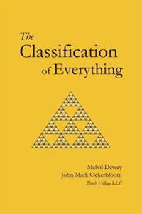 The Classification of Everything