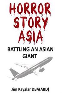 Horror Story Asia: Battling An Asian Giant: Customer vs. 800 Pound Gorilla