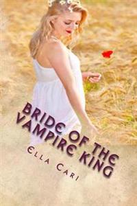 Bride of the Vampire King