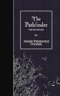 Bokomslag för "The Pathfinder: The Inland Sea"