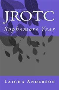 Jrotc: Sophomore Year