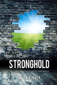 Stronghold: The Secrets Beyond the Wall