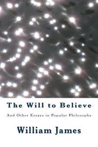 The Will to Believe