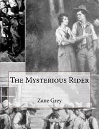 Bokomslag for "The Mysterious Rider"