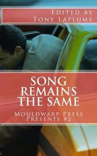 Song Remains the Same
