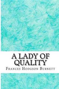 A Lady of Quality