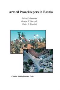 Kirjan kansi "Armed Peacekeepers in Bosnia"