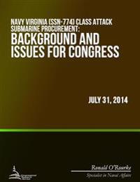 Navy Virginia (SSN-774) Class Attack Submarine Procurement: Background and Issues for Congress