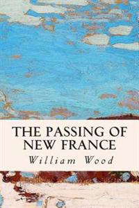 The Passing of New France