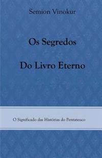 Os Segredos do Livro Eterno