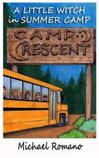 A Little Witch in Summer Camp