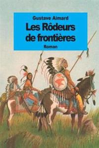 Les R�deurs De Fronti�res