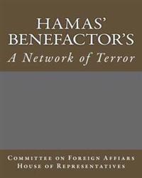 Hamas' Benefactor's: A Network of Terror