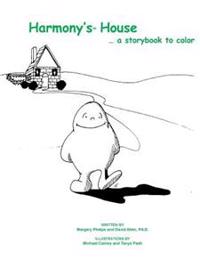 Hamony's house...a storybook to color