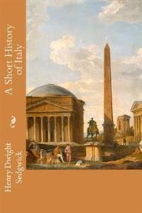 A Short History of Italy