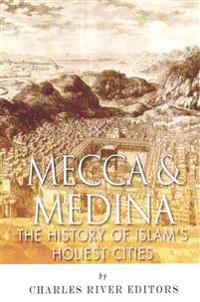 Mecca and Medina