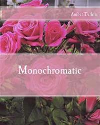 Monochromatic: the journey of remaining true to one's colors while exploring young adulthood