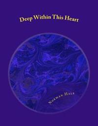 Deep Within This Heart