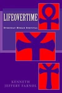 LIFEoverTIME: Everyday Human Survival
