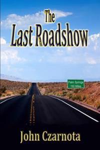 The Last Roadshow