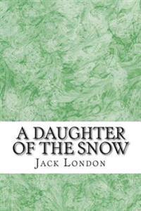 A Daughter of the Snow