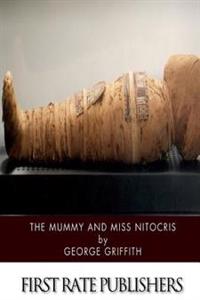 The Mummy and Miss Nitocris