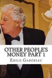 Other People's Money