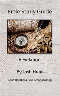 Bible Study Guide -- Revelation