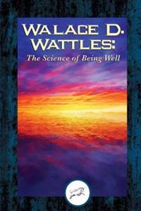 The Science of Being Well
